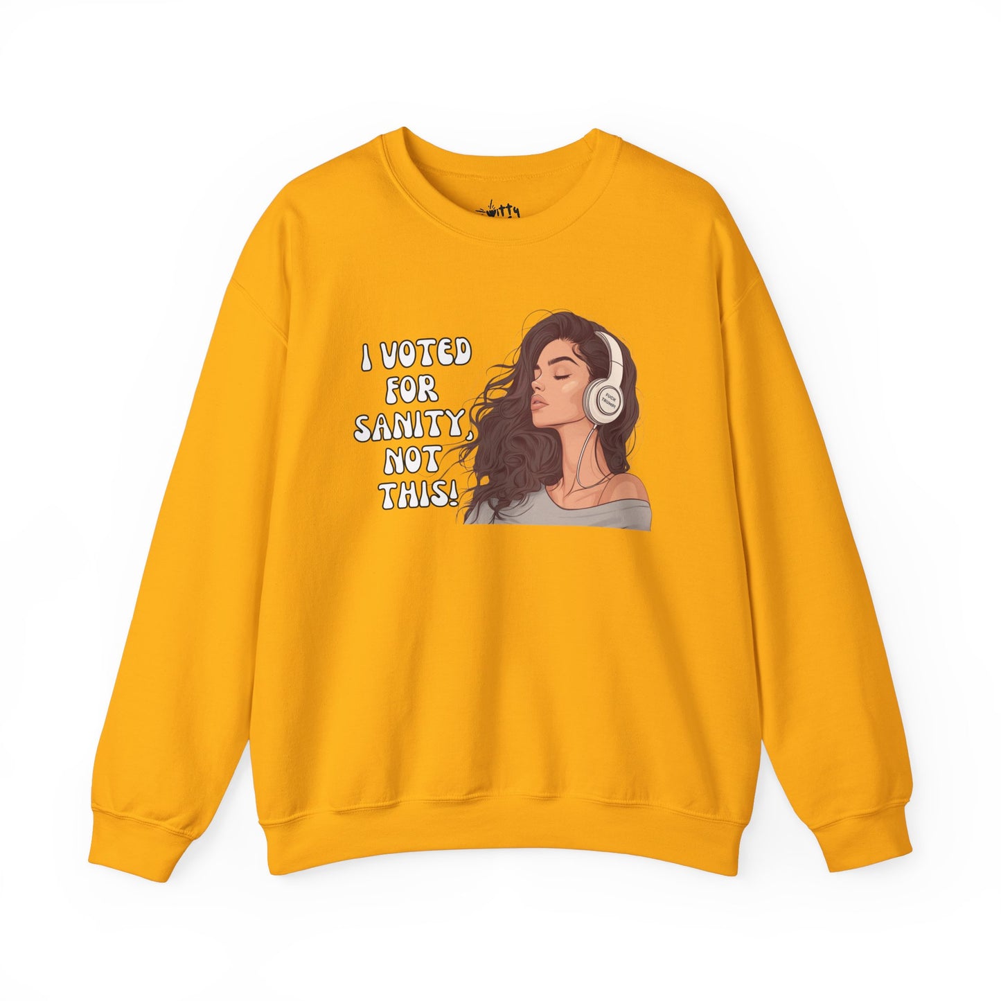 "I Voted for Sanity" Fearless Women Unisex Crewneck Sweatshirt - Available in 4 Colors