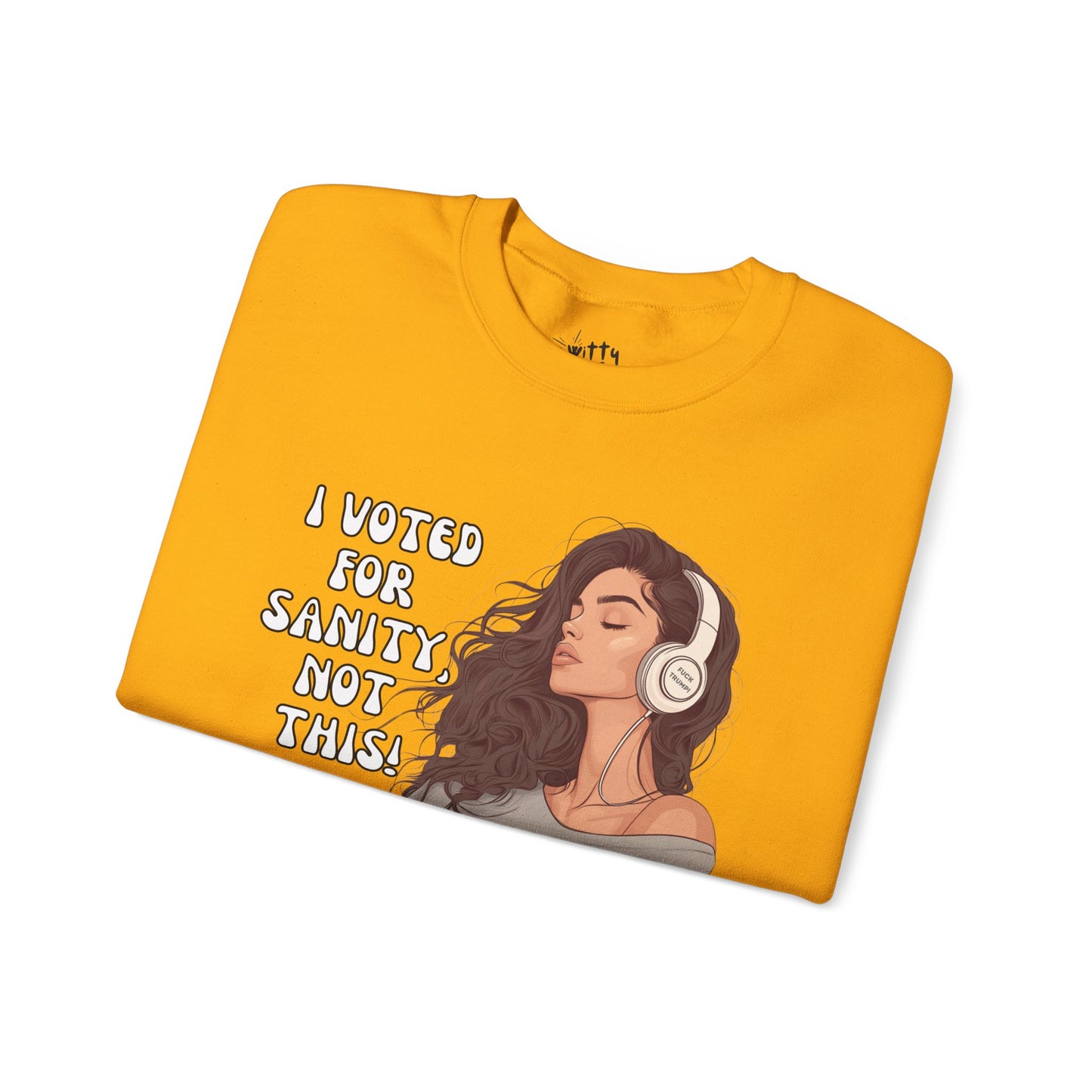 "I Voted for Sanity" Fearless Women Unisex Crewneck Sweatshirt - Available in 4 Colors