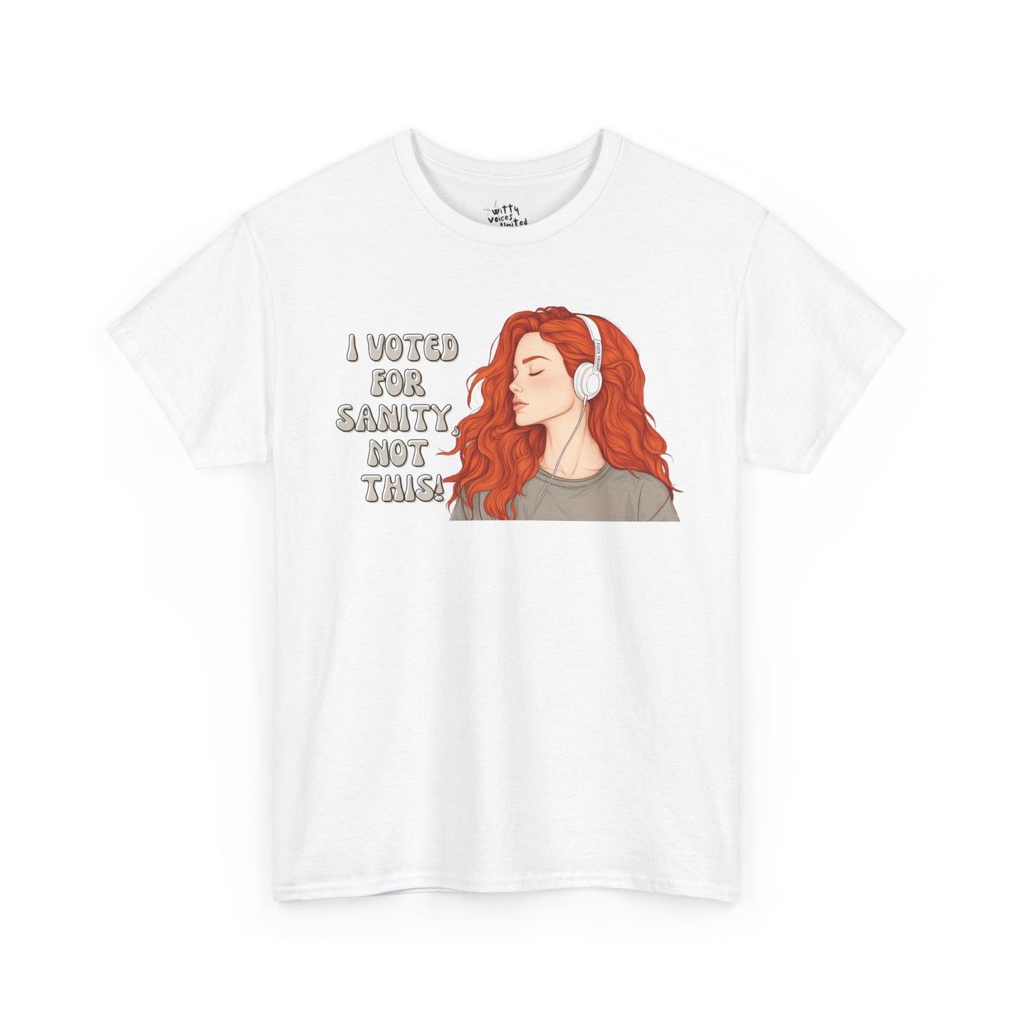 "I Voted for Sanity" Fearless Women Unisex Cotton T-Shirt - Available in 5 Colors