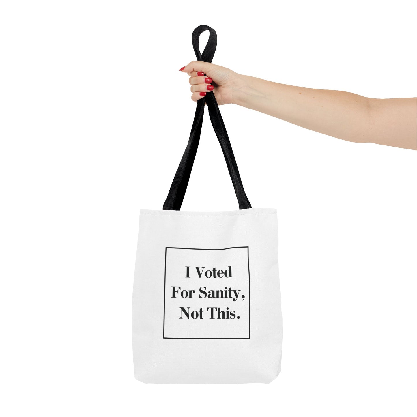 "I Voted for Sanity, Not This." Minimalist Tote Bag – 3 Sizes