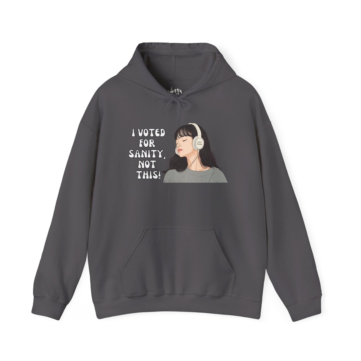 "I Voted for Sanity" Fearless Women Unisex Hoodie - Available in 5 Colors