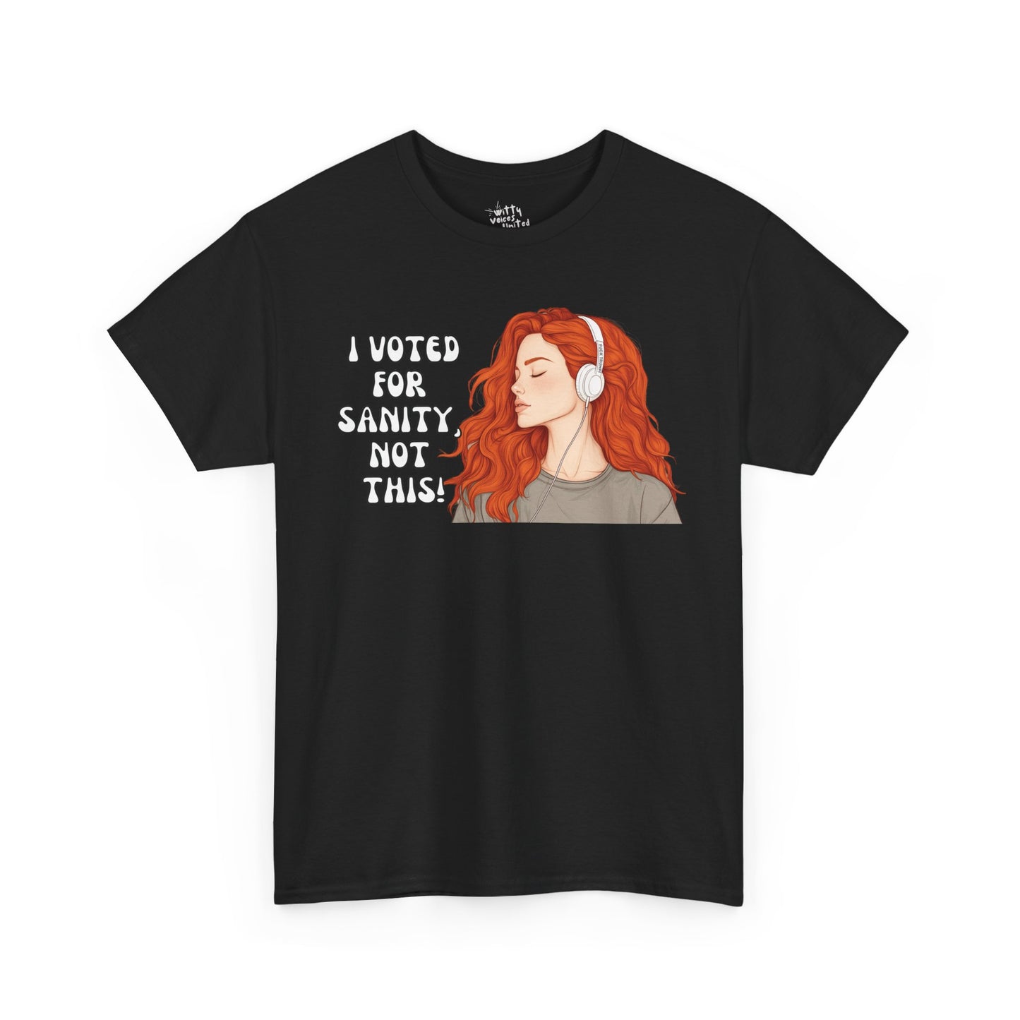 "I Voted for Sanity" Fearless Women Unisex Cotton T-Shirt - Available in 5 Colors
