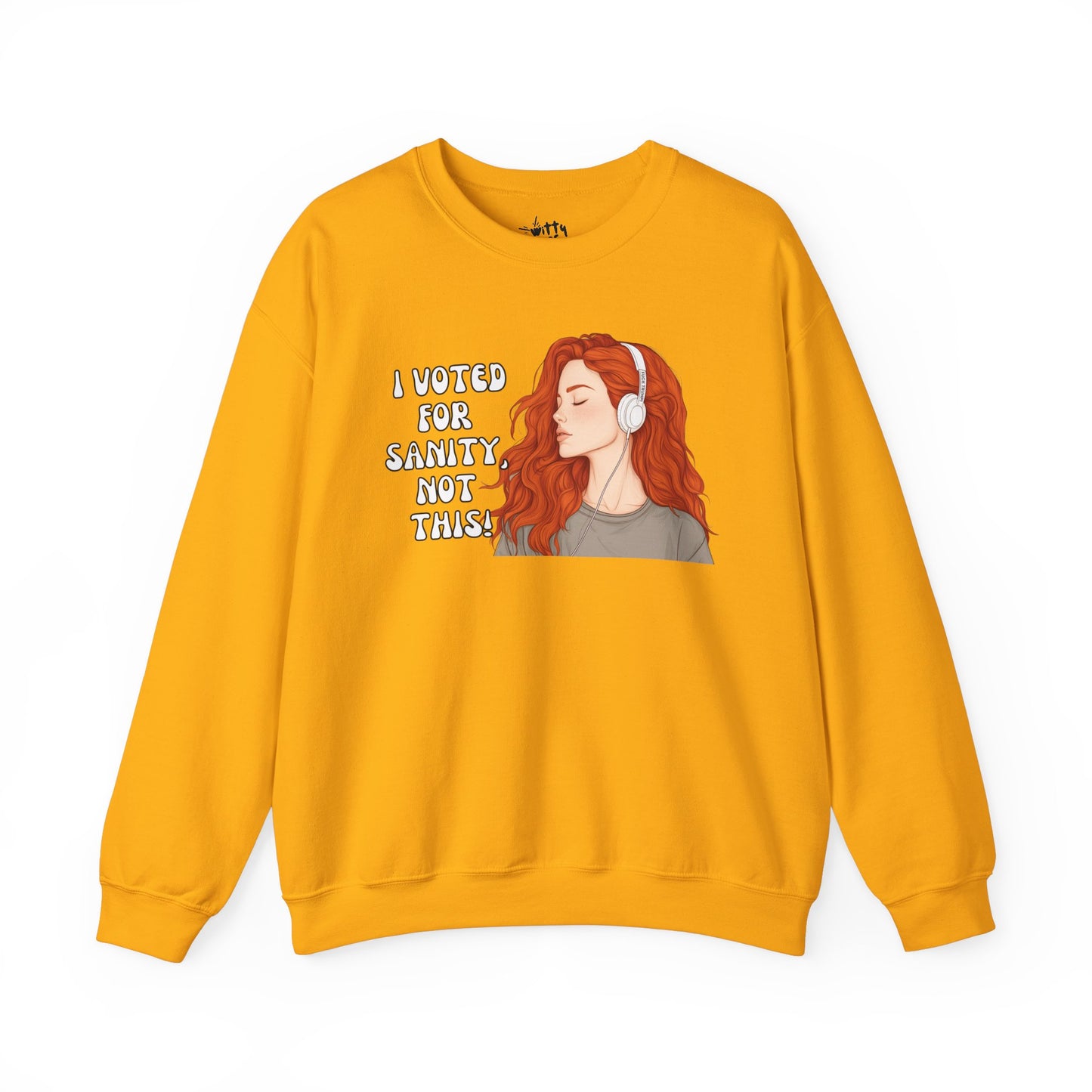 "I Voted for Sanity" Fearless Women Unisex Crewneck Sweatshirt - Available in 4 Colors