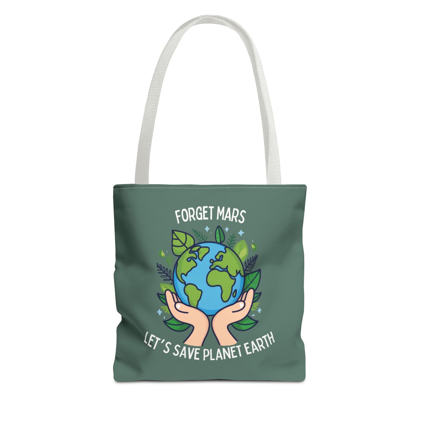 “Forget Mars” Nature Lover Tote Bag - 3 Sizes (Green)