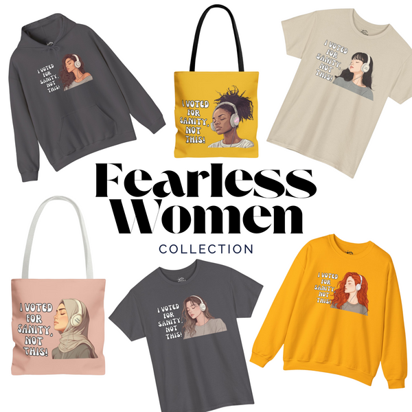 Fearless Women Collection