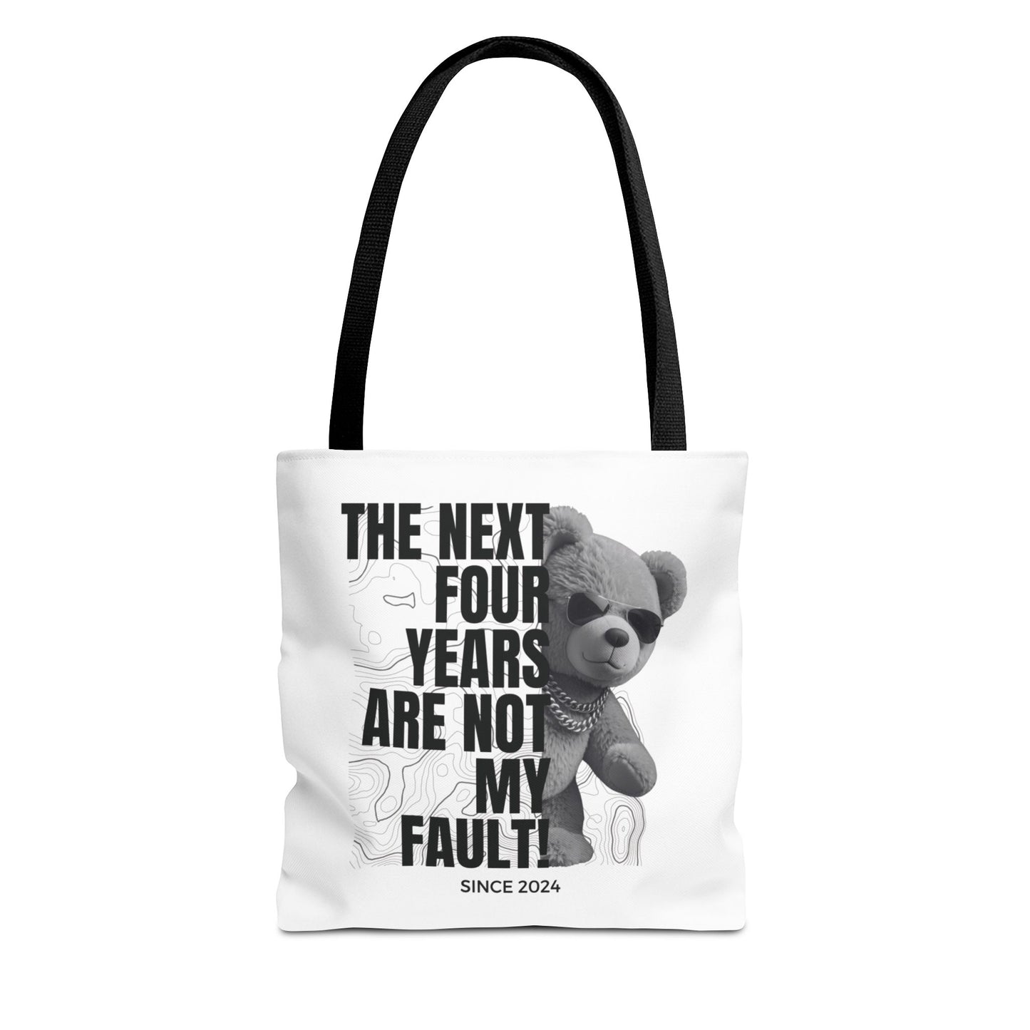 "Not My Fault!" Gangsta Teddy Bear Tote Bag – 3 Sizes