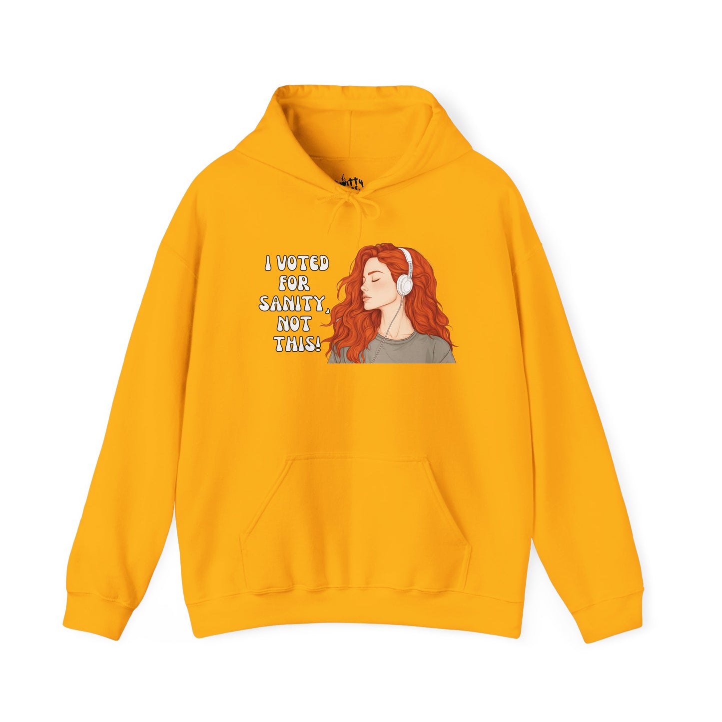 "I Voted for Sanity" Fearless Women Unisex Hoodie - Available in 4 Colors