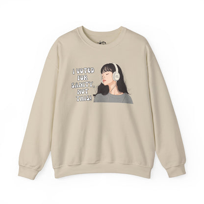 "I Voted for Sanity" Fearless Women Unisex Crewneck Sweatshirt - Available in 4 Colors