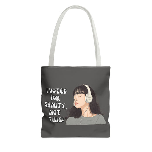 "I Voted for Sanity" Fearless Women Tote Bag – 3 Sizes