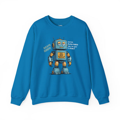 "System Overloaded!" Anti-Corruption Robot Unisex Crewneck Sweatshirt - Available in 6 Colors