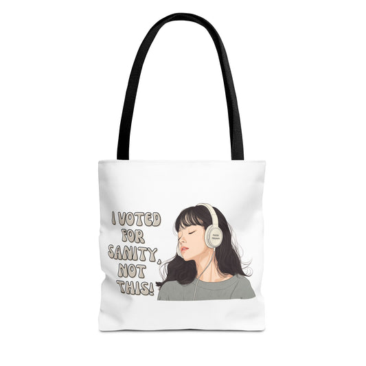 "I Voted for Sanity" Fearless Women Tote Bag – 3 Sizes