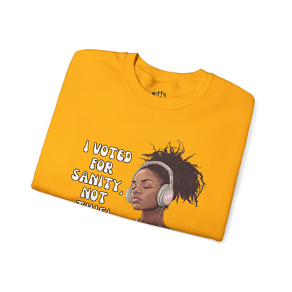 "I Voted for Sanity" Fearless Women Unisex Crewneck Sweatshirt - Available in 4 Colors