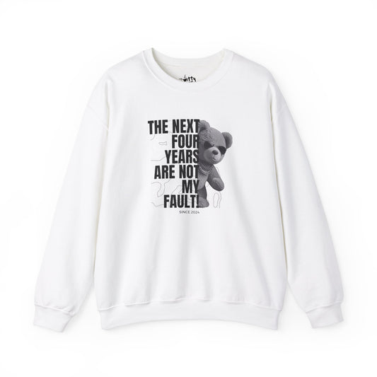 "Not My Fault!" Gangsta Teddy Bear Unisex Crewneck Sweatshirt - Available in 2 Colors