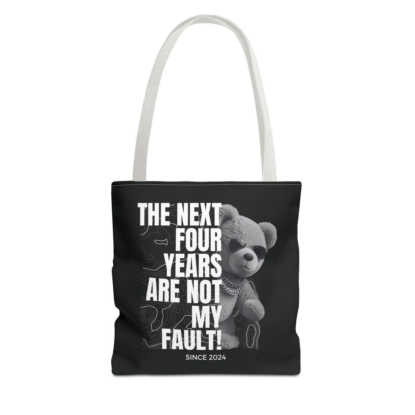 "Not My Fault!" Gangsta Teddy Bear Tote Bag – 3 Sizes - Black