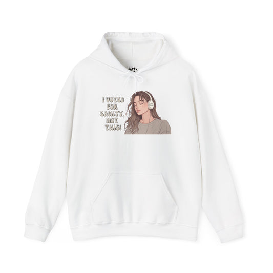 "I Voted for Sanity" Fearless Women Unisex Hoodie - Available in 4 Colors