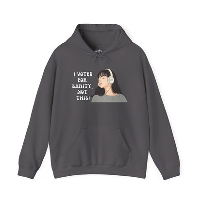 "I Voted for Sanity" Fearless Women Unisex Hoodie - Available in 5 Colors