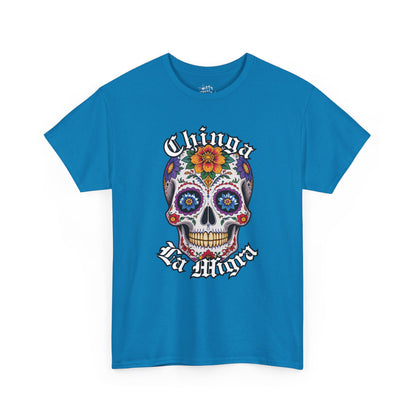 Chinga La Migra Unisex Cotton T-Shirt - Available in 5 colors