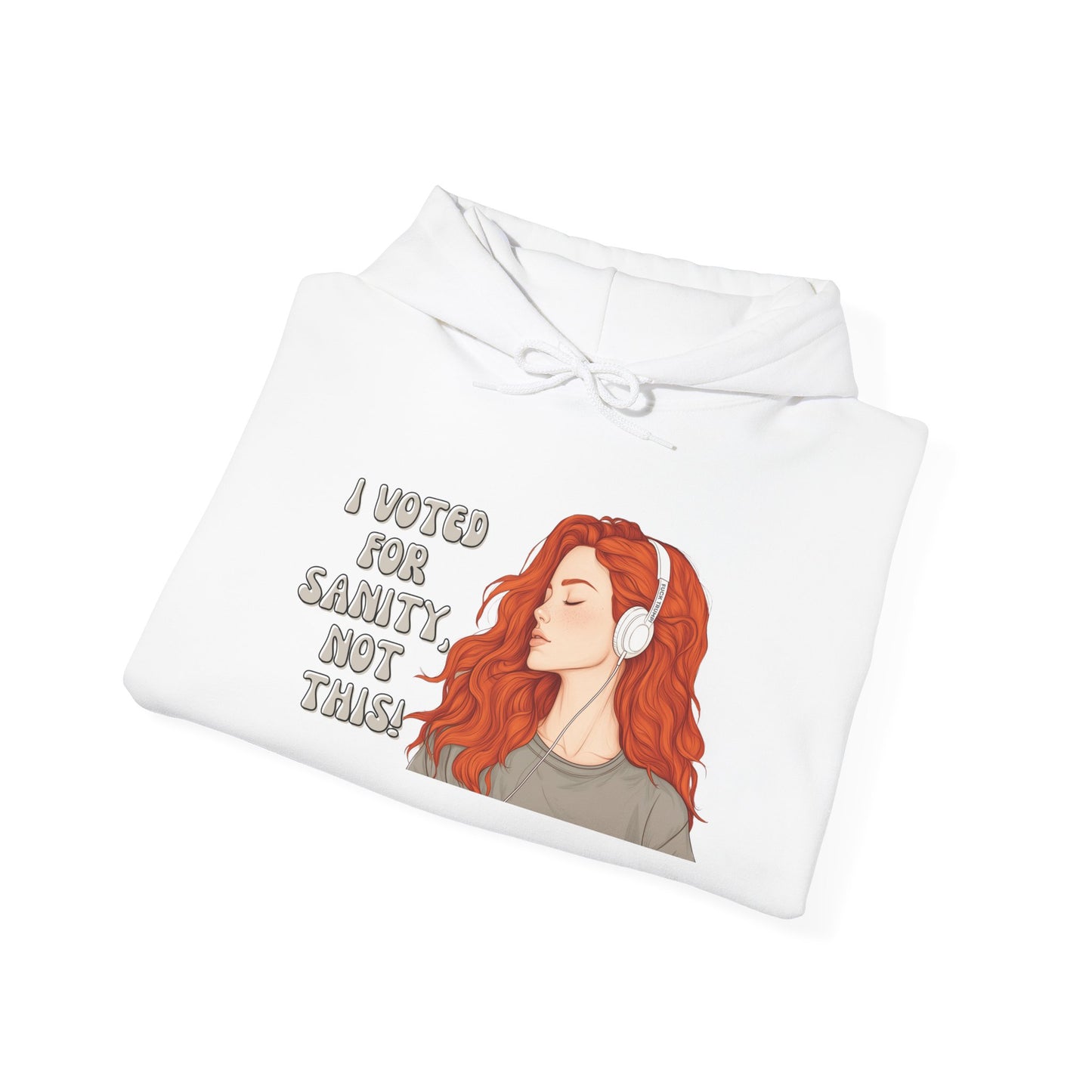 "I Voted for Sanity" Fearless Women Unisex Hoodie - Available in 4 Colors