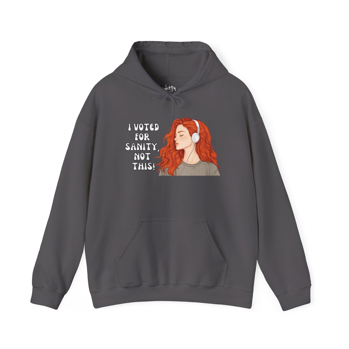 "I Voted for Sanity" Fearless Women Unisex Hoodie - Available in 4 Colors