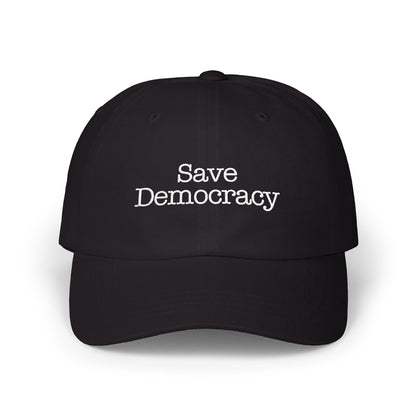 Save Democracy Unisex Adjustable Classic Baseball Hat - Available in 2 Dark Colors