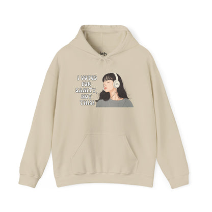 "I Voted for Sanity" Fearless Women Unisex Hoodie - Available in 5 Colors