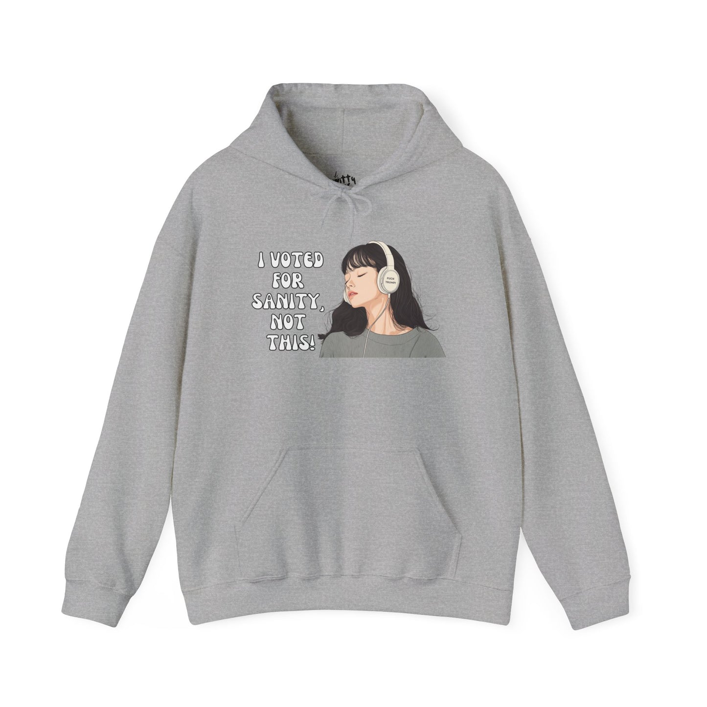 "I Voted for Sanity" Fearless Women Unisex Hoodie - Available in 5 Colors