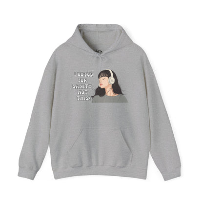 "I Voted for Sanity" Fearless Women Unisex Hoodie - Available in 5 Colors