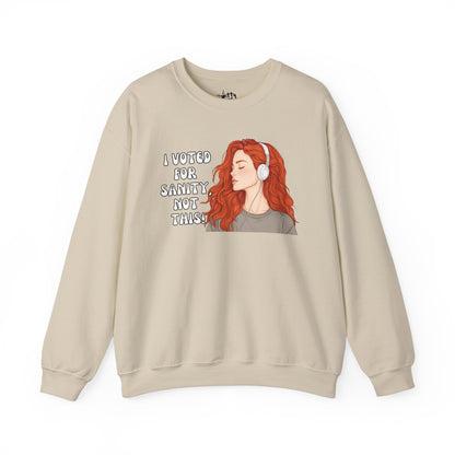 "I Voted for Sanity" Fearless Women Unisex Crewneck Sweatshirt - Available in 4 Colors