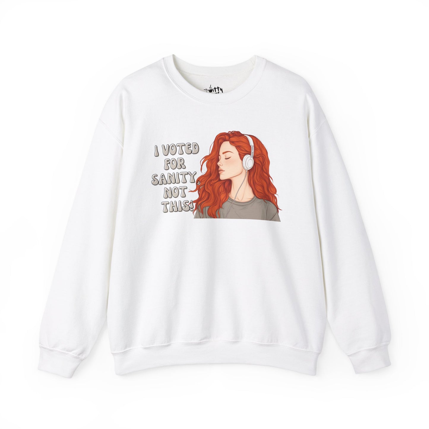 "I Voted for Sanity" Fearless Women Unisex Crewneck Sweatshirt - Available in 4 Colors