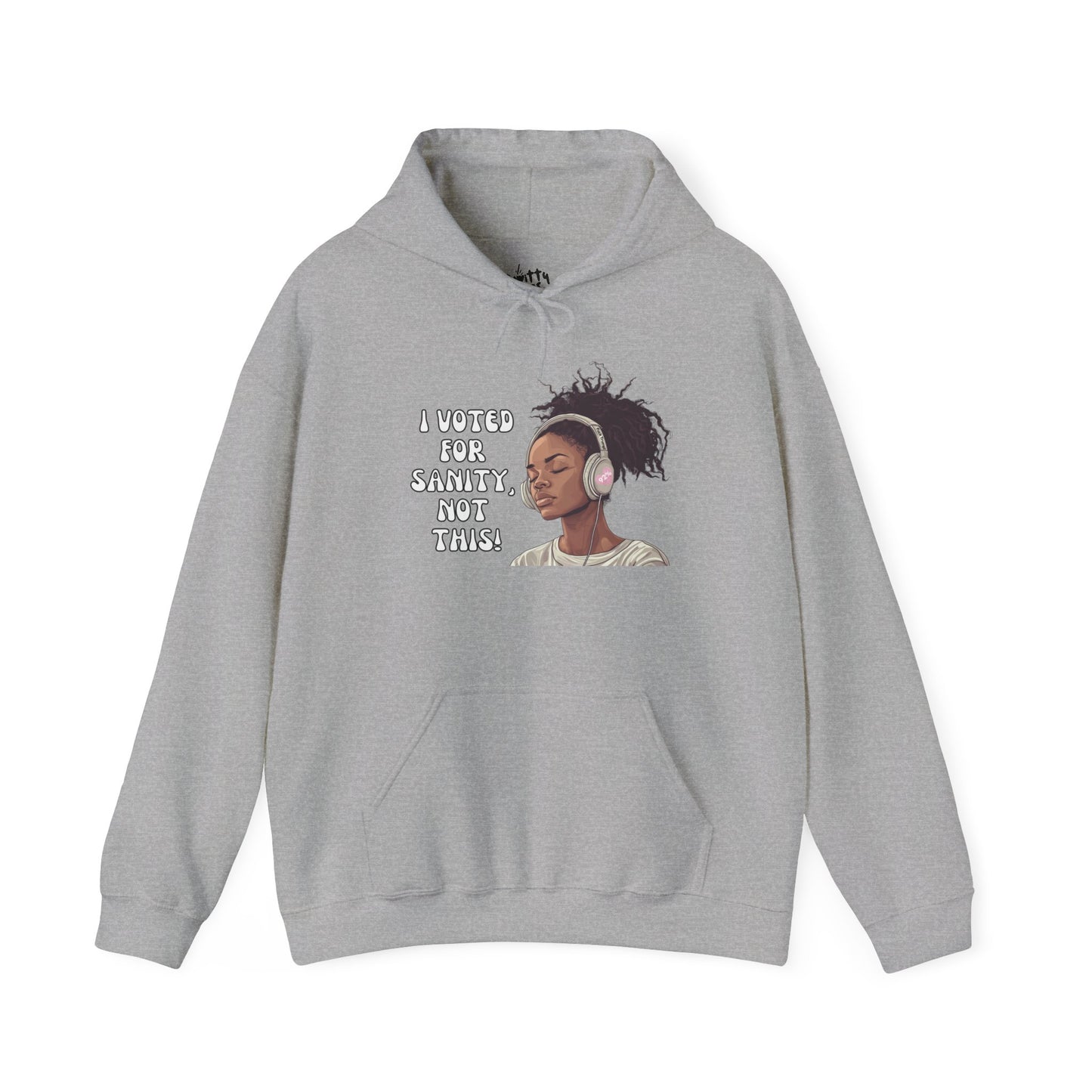 "I Voted for Sanity" Fearless Women Unisex Hoodie - Available in 5 Colors