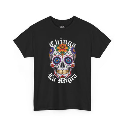 Chinga La Migra Unisex Cotton T-Shirt - Available in 5 colors