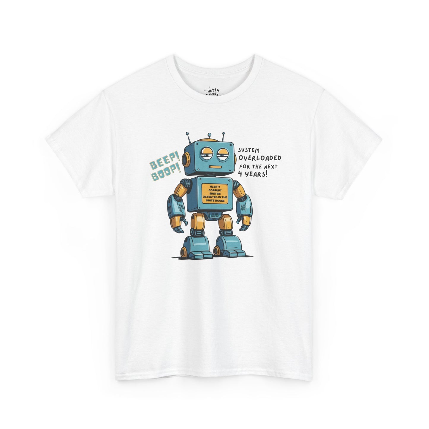 "System Overloaded!" Anti-Corruption Robot Unisex Cotton T-Shirt - Available in 7 Colors