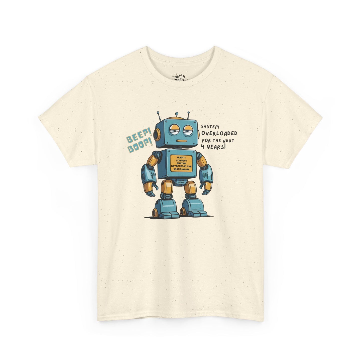 "System Overloaded!" Anti-Corruption Robot Unisex Cotton T-Shirt - Available in 7 Colors