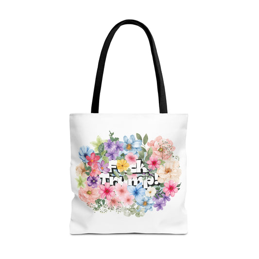 "F*ck Trump" Bold Summer Floral Tote Bag – 3 Sizes