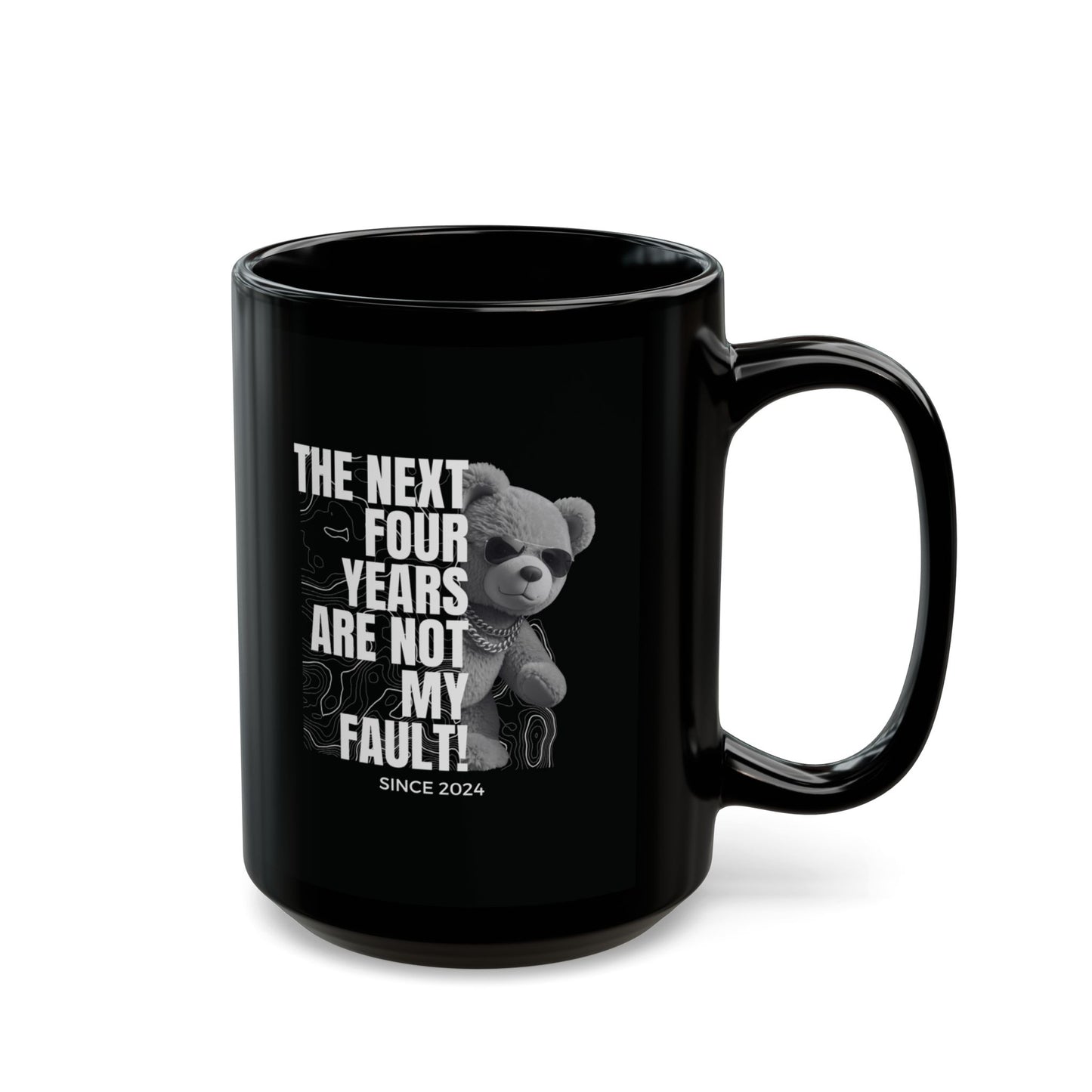 "Not My Fault!" Gangsta Teddy Bear – Black Ceramic Mug (15oz)