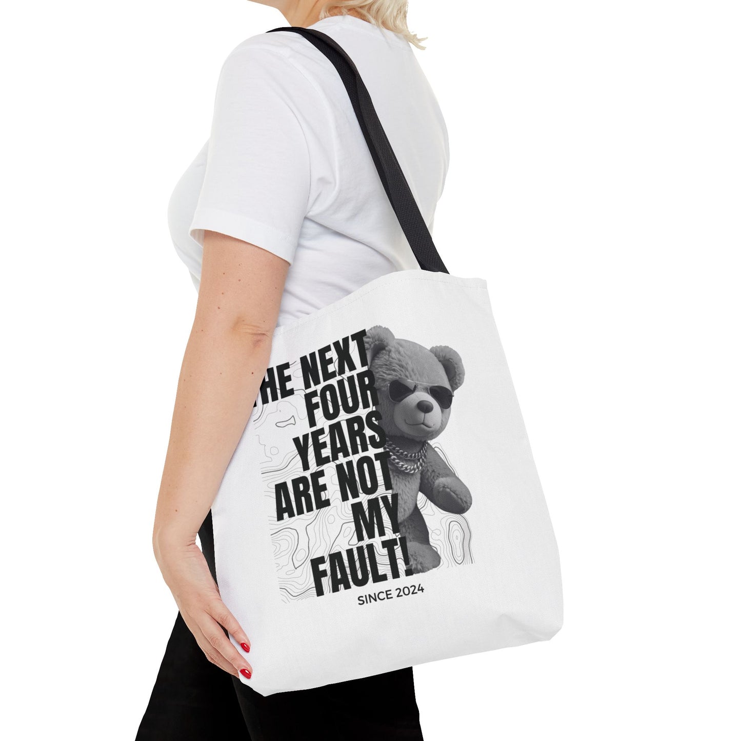 "Not My Fault!" Gangsta Teddy Bear Tote Bag – 3 Sizes