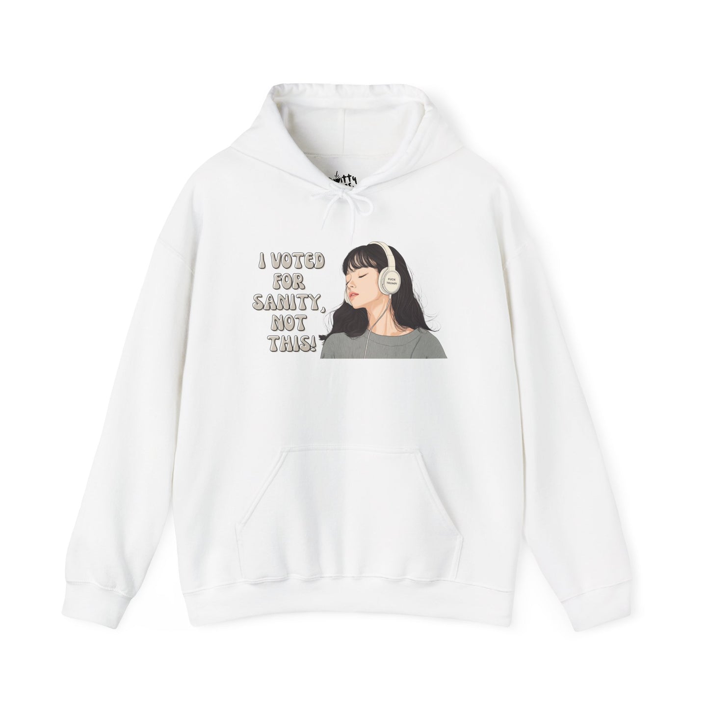 "I Voted for Sanity" Fearless Women Unisex Hoodie - Available in 5 Colors
