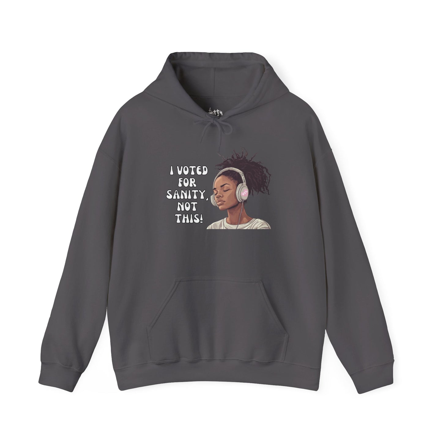 "I Voted for Sanity" Fearless Women Unisex Hoodie - Available in 5 Colors