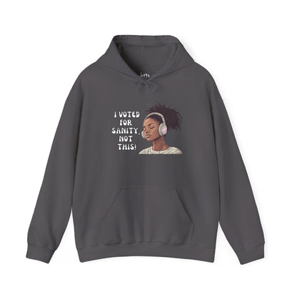 "I Voted for Sanity" Fearless Women Unisex Hoodie - Available in 5 Colors