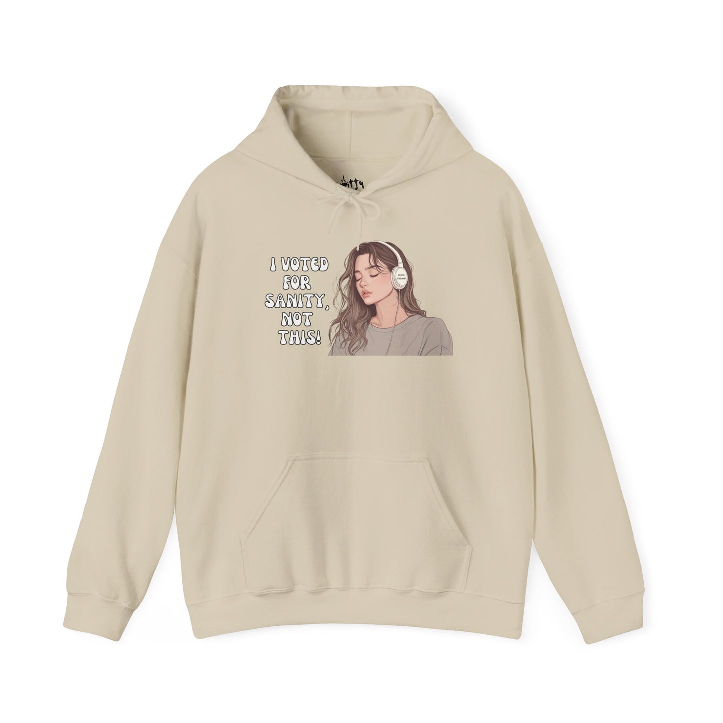 "I Voted for Sanity" Fearless Women Unisex Hoodie - Available in 4 Colors