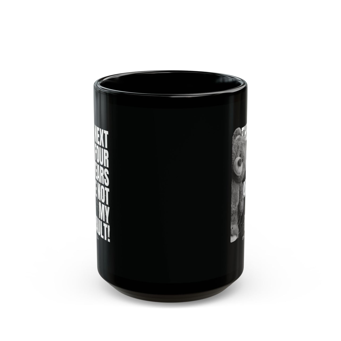 "Not My Fault!" Angry Bear – Black Ceramic Mug (15oz)